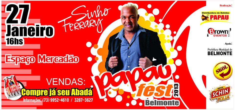 27 de Janeiro em Belmonte tem o mega show de Sinho Ferrary – Compre já sua camisa