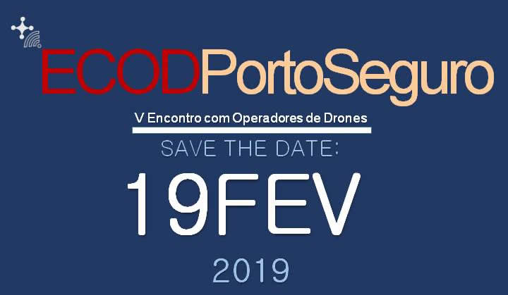 8° BPM e GRAER promovem o V Encontro de Operadores de Drones em Porto Seguro.