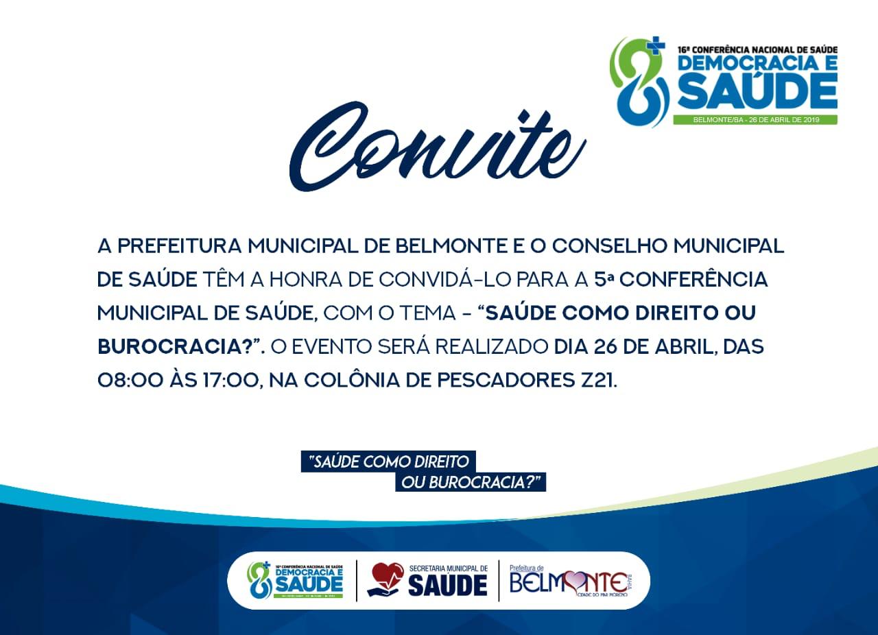 Belmonte realizará a 5ª Conferência Municipal de Saúde com o tema “Saúde como Direito ou Burocracia”.