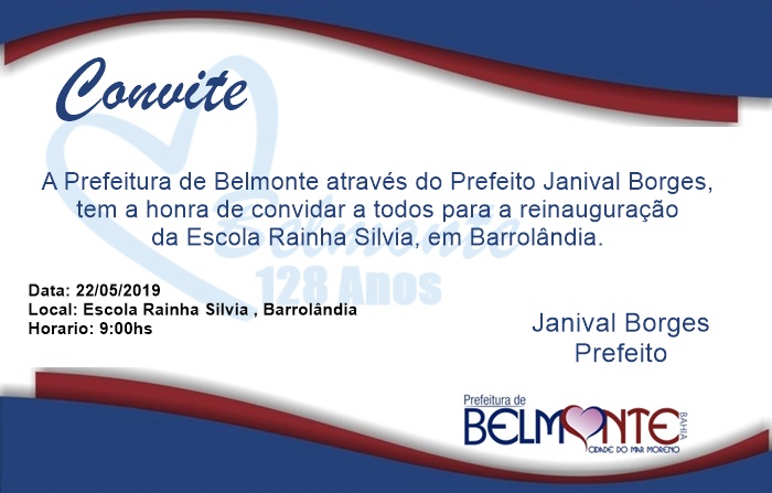 Prefeito Janival Borges convida comunidade para a reinauguração da Escola Rainha Silvia, em Barrolândia.