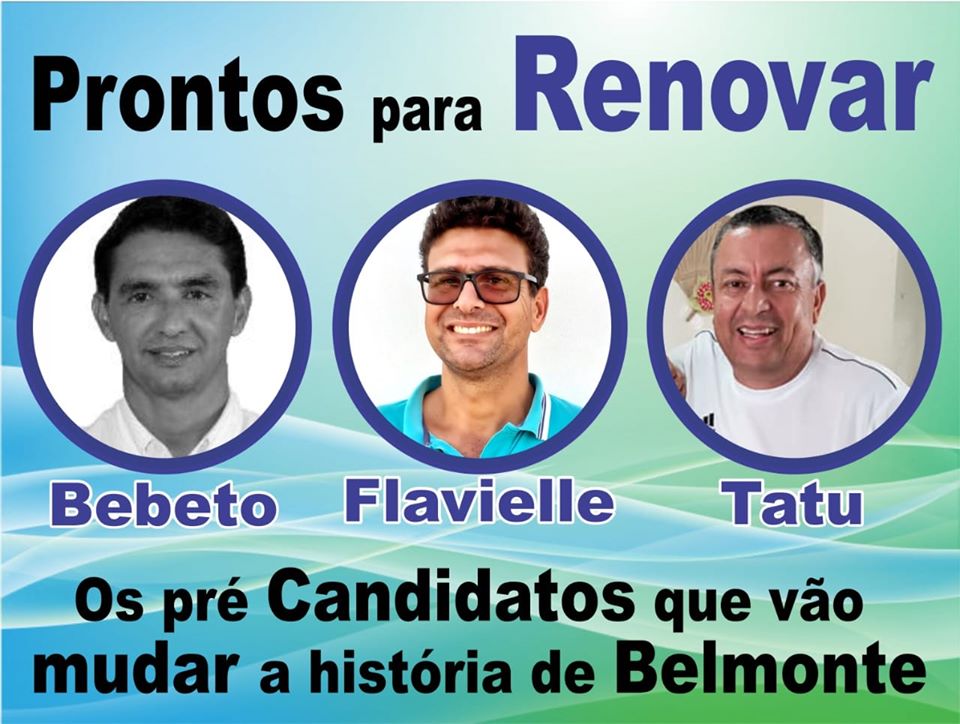 Grupo Renovação apresenta 03 possíveis nomes para candidato a Prefeito de Belmonte.